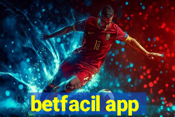 betfacil app